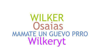 Bijnaam - Wilker