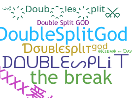 Bijnaam - Doublesplit