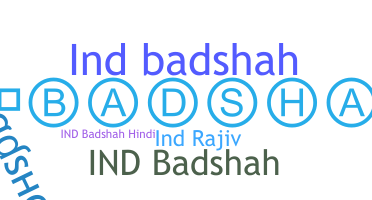 Bijnaam - IndBadshah
