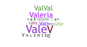 Bijnaam - Valerie