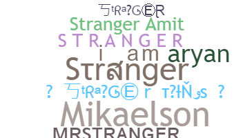 Bijnaam - Stranger