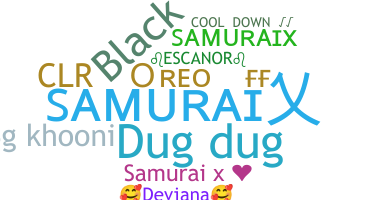 Bijnaam - SamuraiX