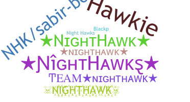 Bijnaam - Nighthawk