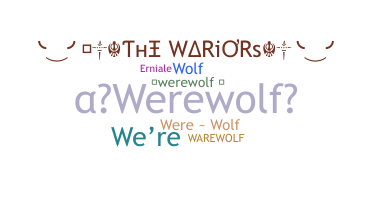 Bijnaam - Werewolf