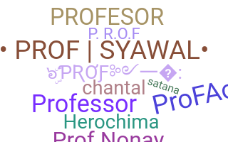 Bijnaam - Prof