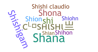 Bijnaam - Shishi