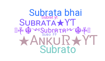 Bijnaam - Subrata