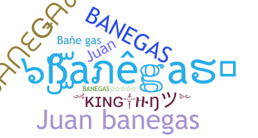 Bijnaam - Banegas