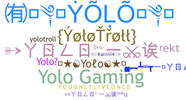 Bijnaam - Yolo