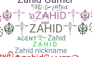 Bijnaam - Zahid