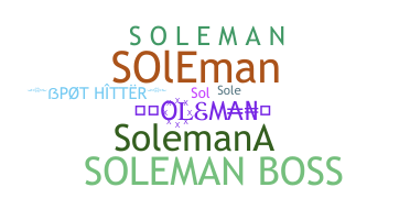 Bijnaam - Soleman