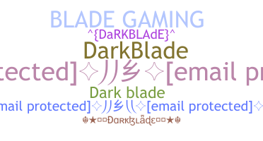 Bijnaam - Darkblade