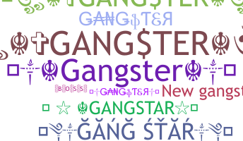 Bijnaam - Gangstar