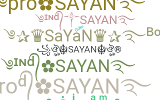 Bijnaam - Sayan