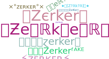 Bijnaam - Zerker