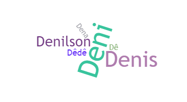 Bijnaam - Denilson