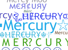 Bijnaam - Mercury