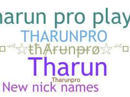 Bijnaam - THARUNpro
