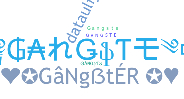Bijnaam - Gangste