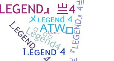 Bijnaam - Legend4