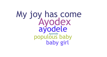 Bijnaam - Ayomide