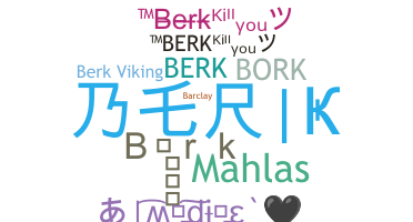 Bijnaam - Berk
