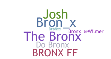 Bijnaam - Bronx