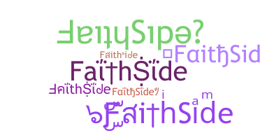 Bijnaam - FaithSide