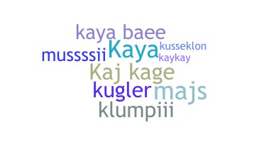 Bijnaam - Kaya