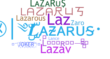 Bijnaam - Lazarus