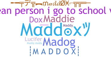 Bijnaam - Maddox