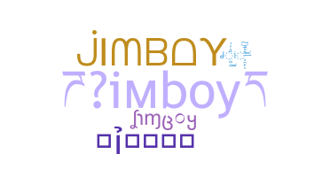 Bijnaam - Jimboy