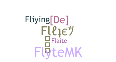 Bijnaam - Flyte