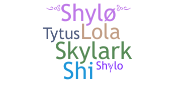 Bijnaam - Shylo
