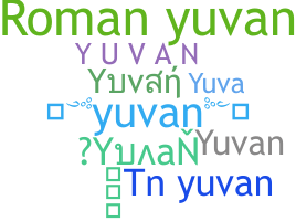 Bijnaam - Yuvan