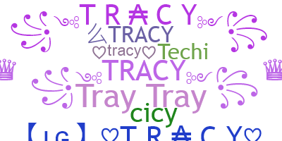 Bijnaam - Tracy
