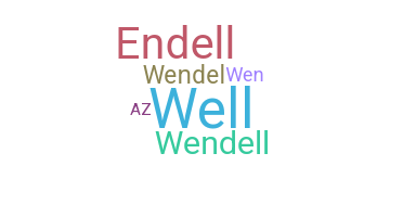 Bijnaam - Wendell