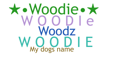 Bijnaam - Woodie