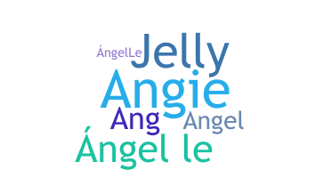 Bijnaam - Angelle