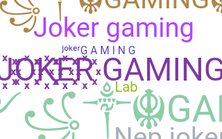 Bijnaam - JokerGaming