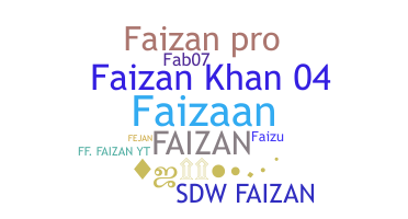 Bijnaam - faizaan