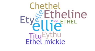 Bijnaam - Ethel