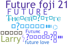 Bijnaam - future