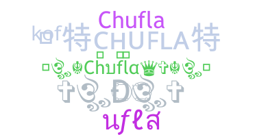 Bijnaam - chufla