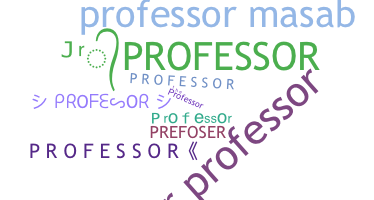 Bijnaam - Professor