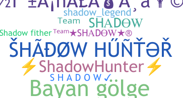 Bijnaam - Shadowhunter