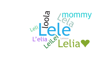 Bijnaam - Lelia