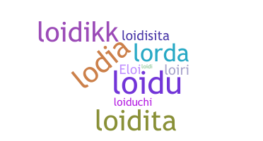 Bijnaam - Loida