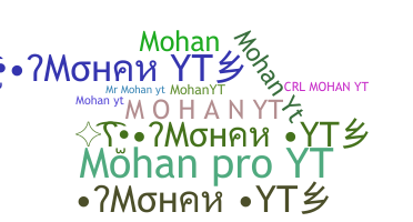 Bijnaam - Mohanyt