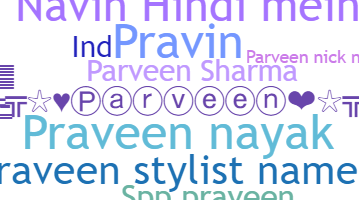 Bijnaam - Parveen